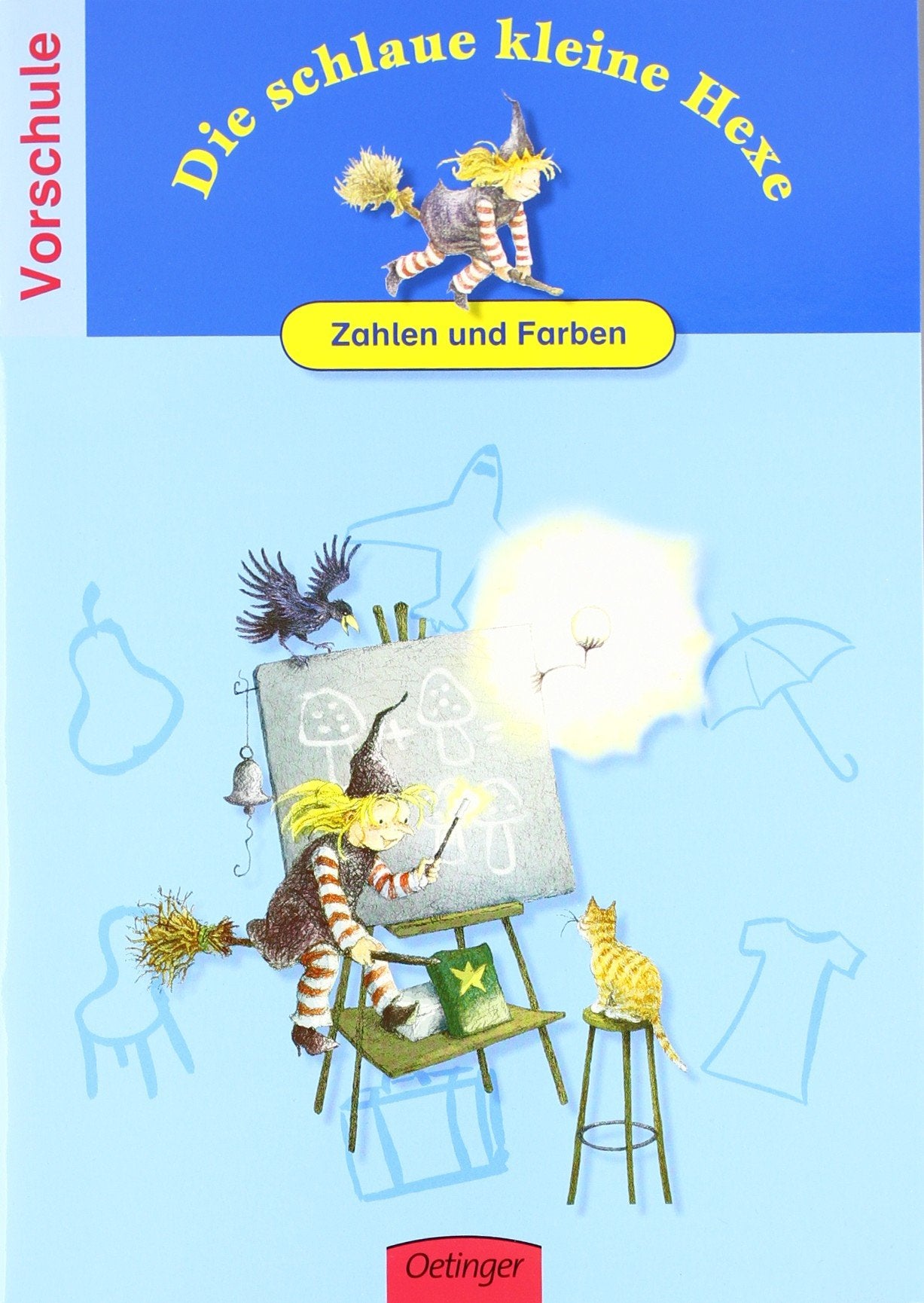 Die schlaue kleine Hexe. Zahlen und Farben: Vorschule (Die kleine Hexe) Books