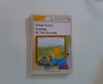 Sonntag ist Tina-Sonntag (Sonne, Mond und Sterne) Books