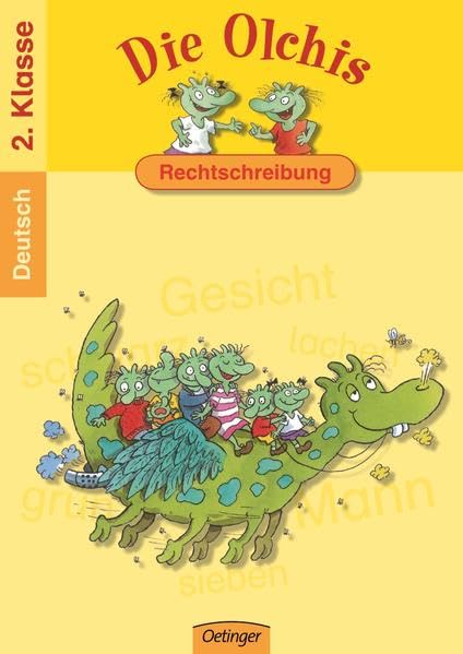 Die Olchis. Rechtschreibung 2. Klasse: Deutsch 2. Klasse Learning & Reference