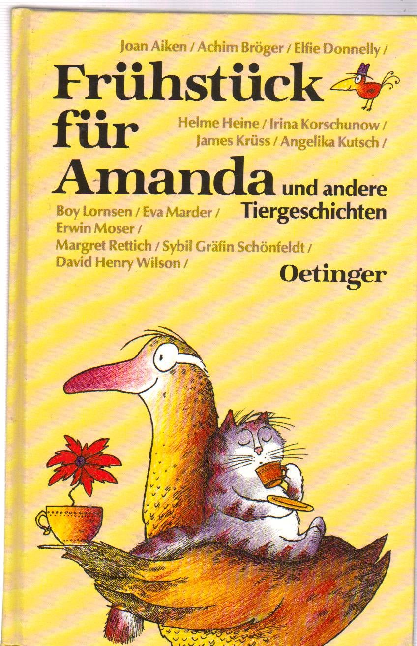 Frühstück für Amanda und andere Tiergeschichten Books