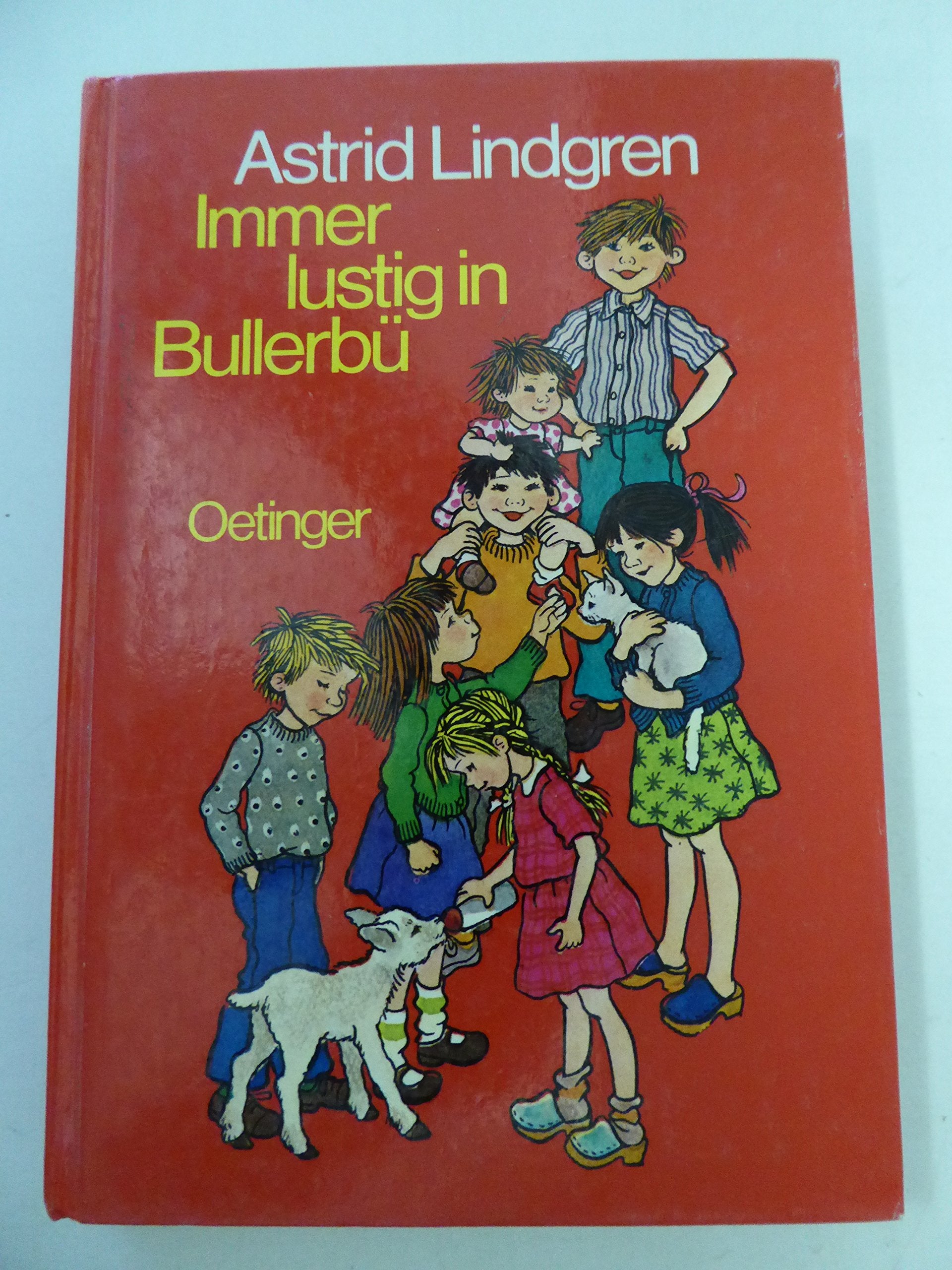 Immer lustig in Bullerbü Novels & Short Stories
