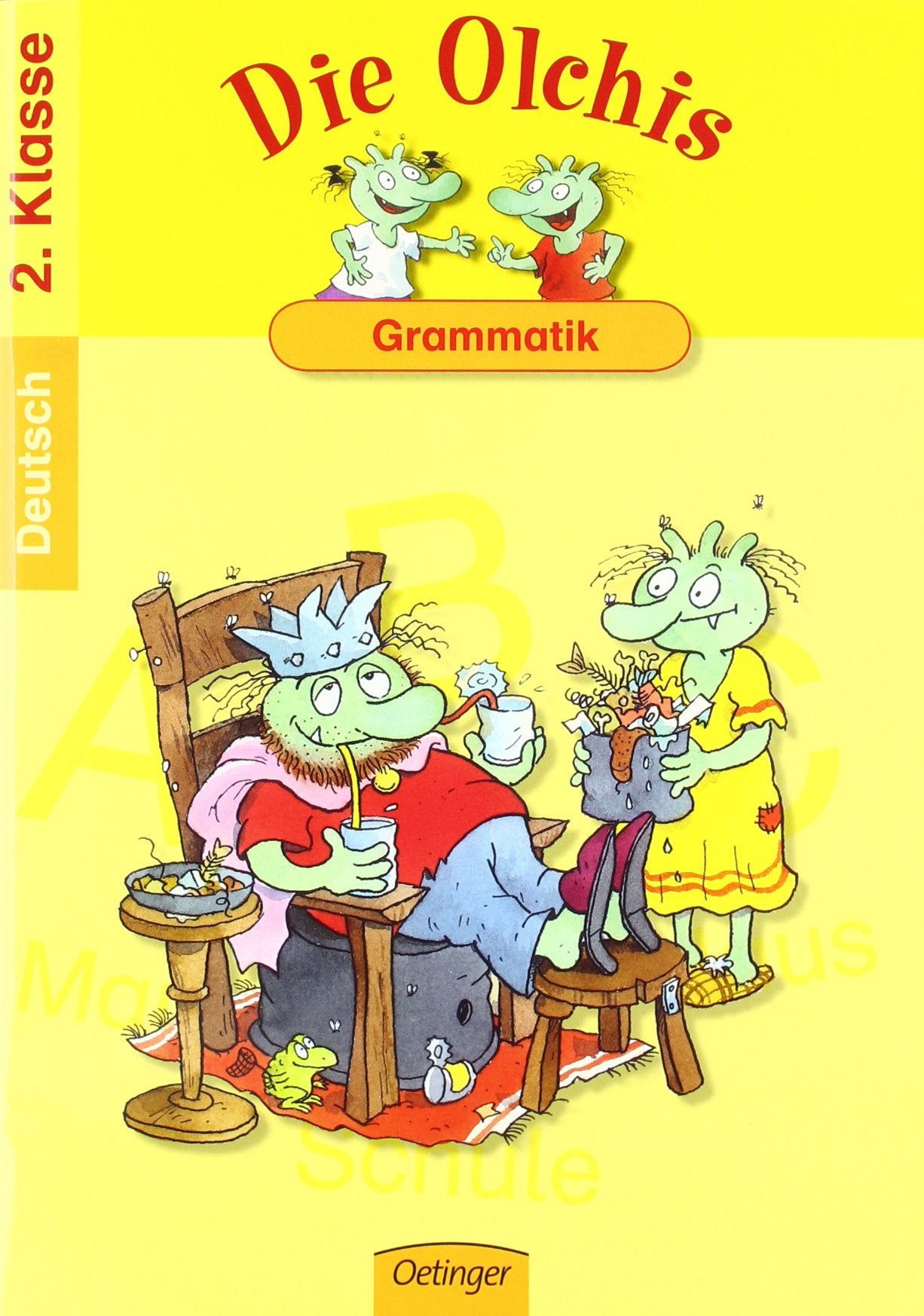 Die Olchis. Grammatik 2. Klasse: Spielend leicht lernen - Deutsch 2.Klasse Study Guides
