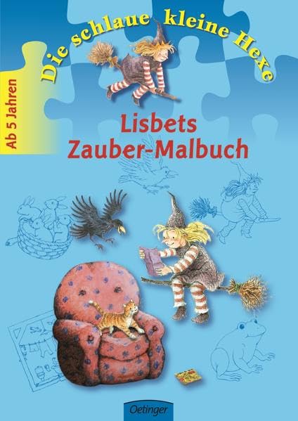 Die schlaue kleine Hexe. Lisbets Zauber-Malbuch: Beschäftigungsheft (Die kleine Hexe) Tiptoi & Games
