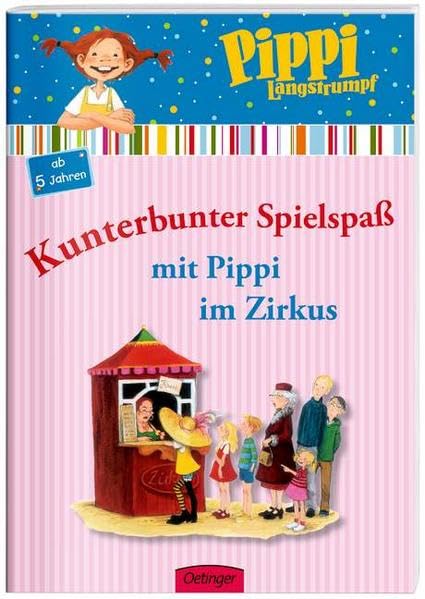 Pippi Langstrumpf. Kunterbunter Spielspaß mit Pippi im Zirkus: Beschäftigungsheft book