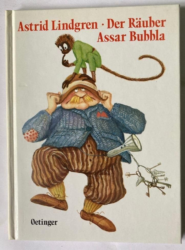 Der Räuber Assar Bubbla: Oder Um ein Haar hätte es kein Buch über Pippi Langstrumpf gegeben Books