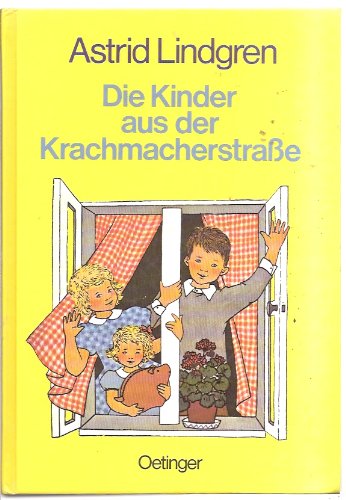 Die Kinder aus der Krachmacherstrasse Novels & Short Stories