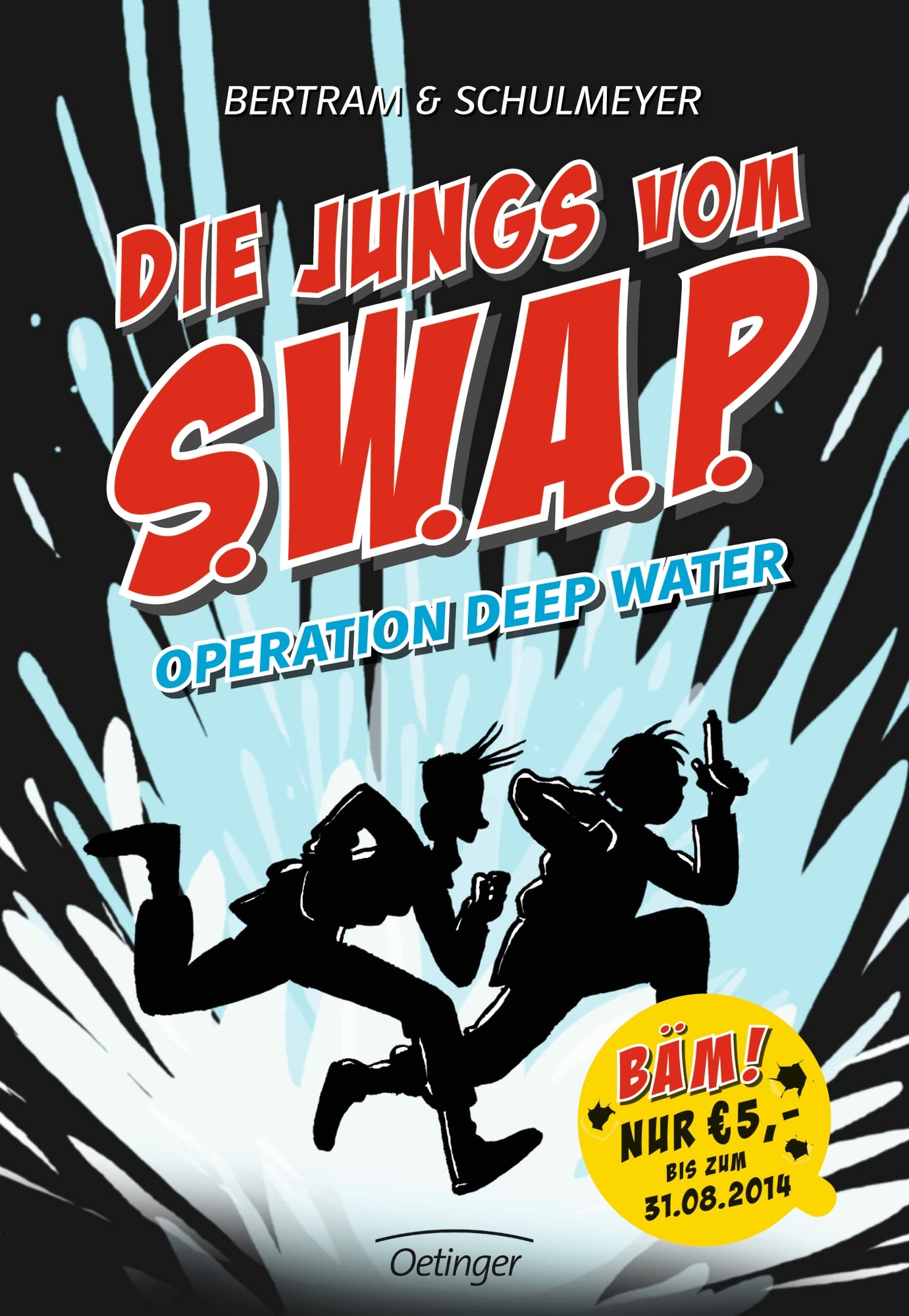 Die Jungs vom S.W.A.P. Band 1. Operation Deep Water Lifestyle