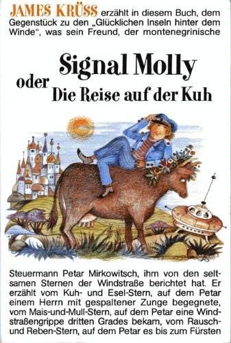 Signal Molly oder Die Reise auf der Kuh Novels & Short Stories for children