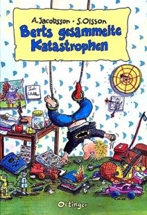 Berts gesammelte Katastrophen Novels & Short Stories