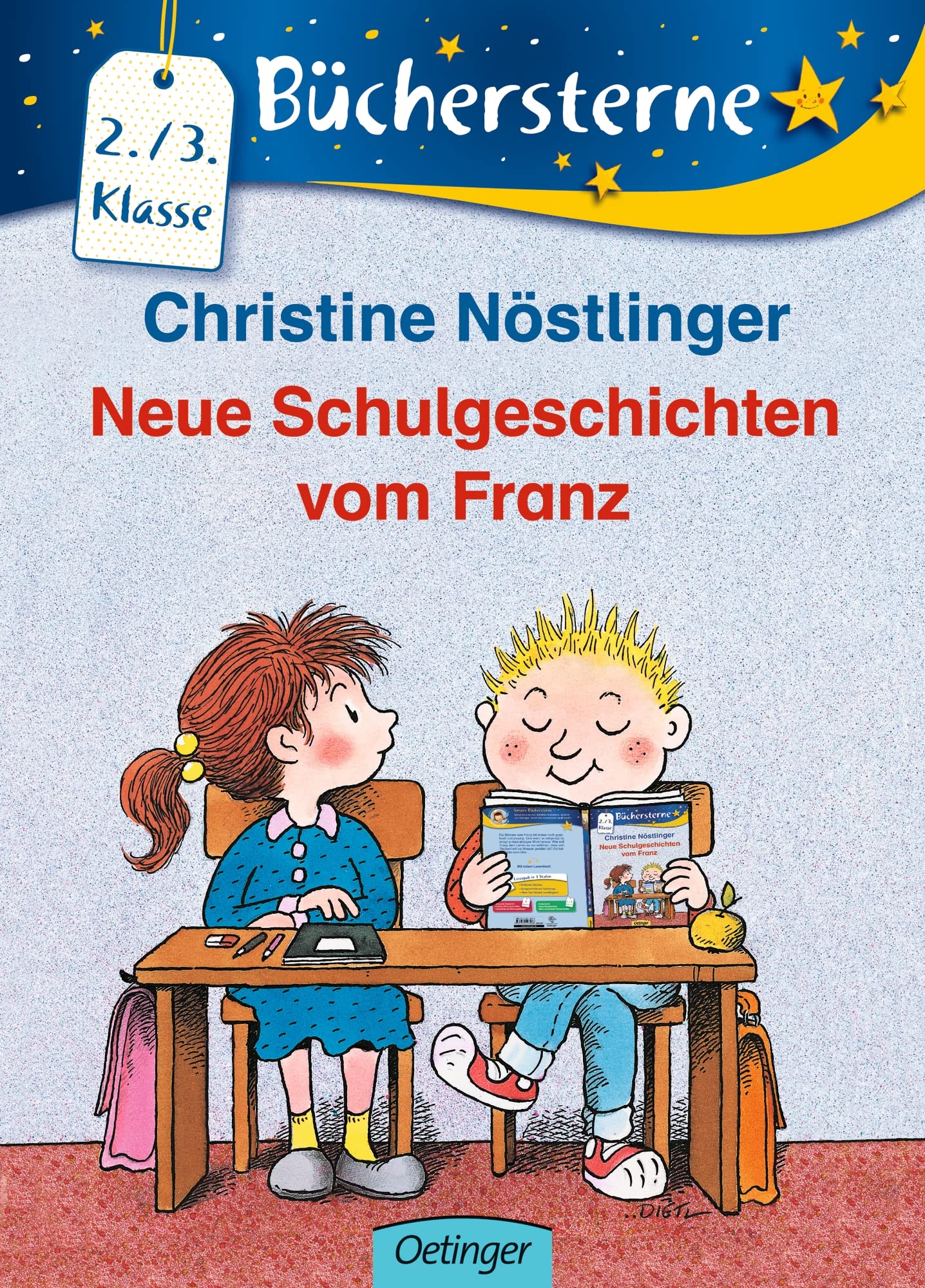Neue Schulgeschichten vom Franz: Büchersterne. 2./3. Klasse Contemporary literature