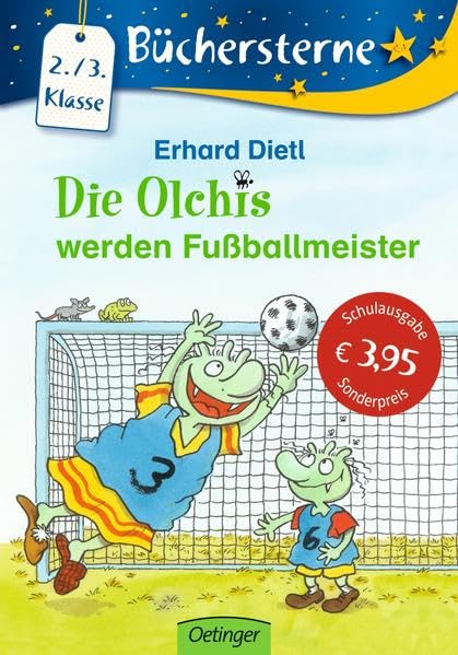 Die Olchis werden Fußballmeister: Verlag an der Este-Sonderausgabe Novels & Short Stories