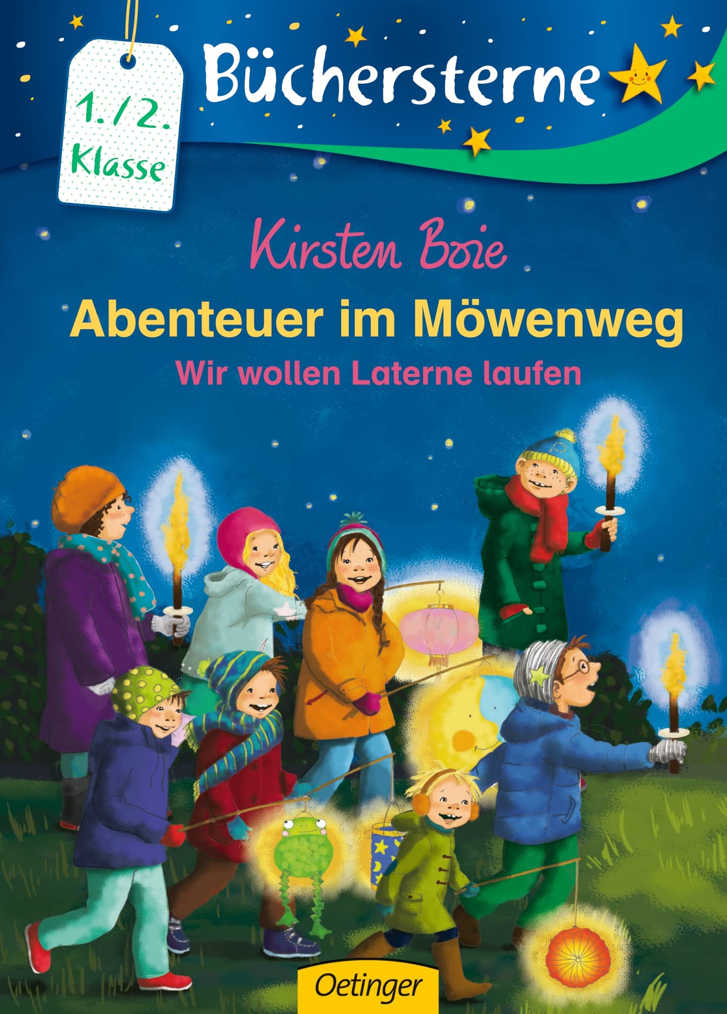 Abenteuer im Möwenweg. Wir wollen Laterne laufen: Büchersterne. 1./2. Klasse (Wir Kinder aus dem Möwenweg) Novels & Short Stories