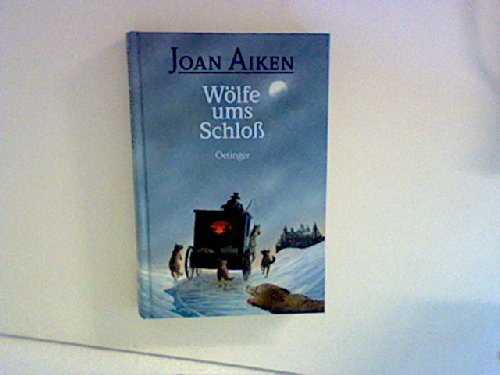 Wölfe ums Schloss Fantasy & Sci-Fi for children