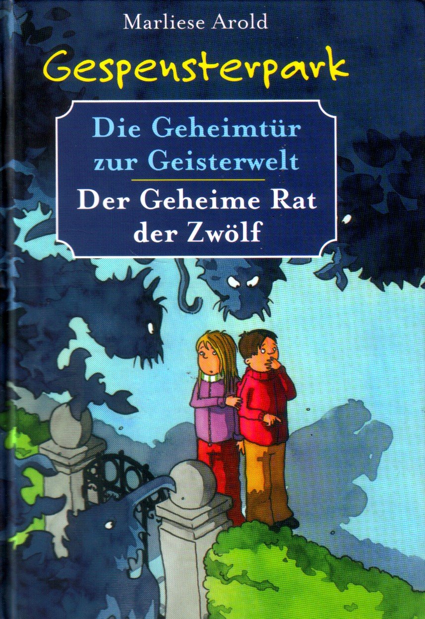 Gespensterpark 1. Die Geheimtür zur Geisterwelt Novels & Short Stories