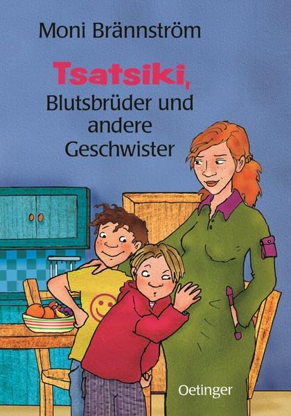 Tsatsiki. Blutsbrüder und andere Geschwister Novels & Short Stories