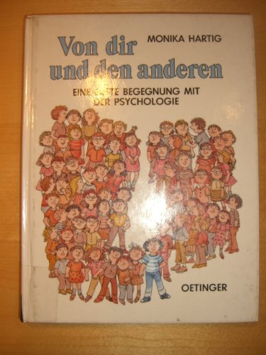Von dir und den anderen: Eine erste Begegnung mit der Psychologie Psychology