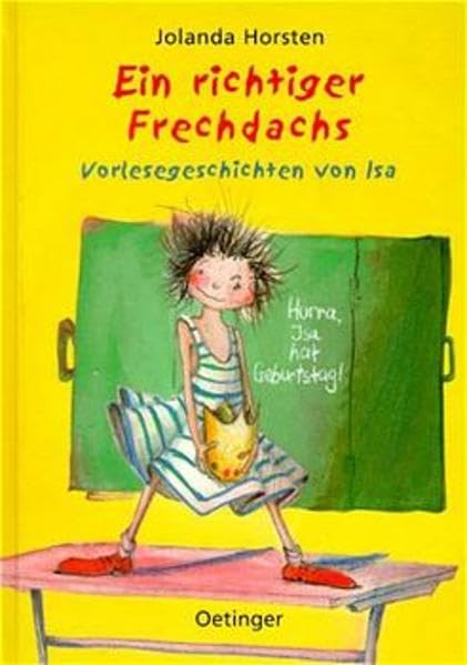 Ein richtiger Frechdachs: Vorlesegeschichten von Isa Novels & Short Stories