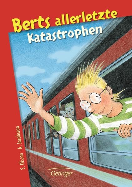 Berts Katastrophen 16. Berts allerletzte Katastrophen Fiction