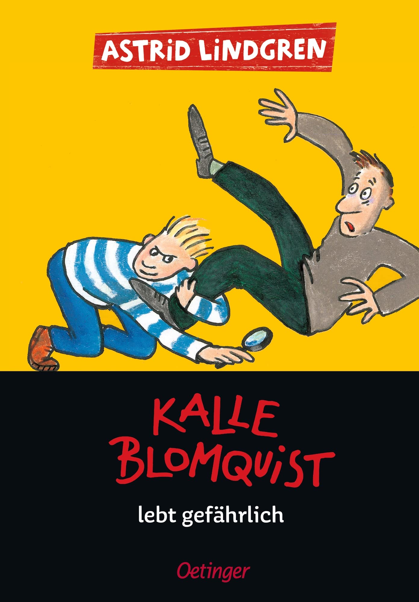 Kalle Blomquist 2. Kalle Blomquist lebt gefährlich Non-fiction