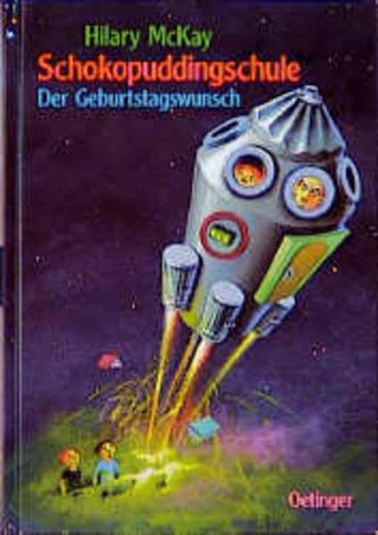 Schokopuddingschule, Der Geburtstagswunsch Novels & Short Stories