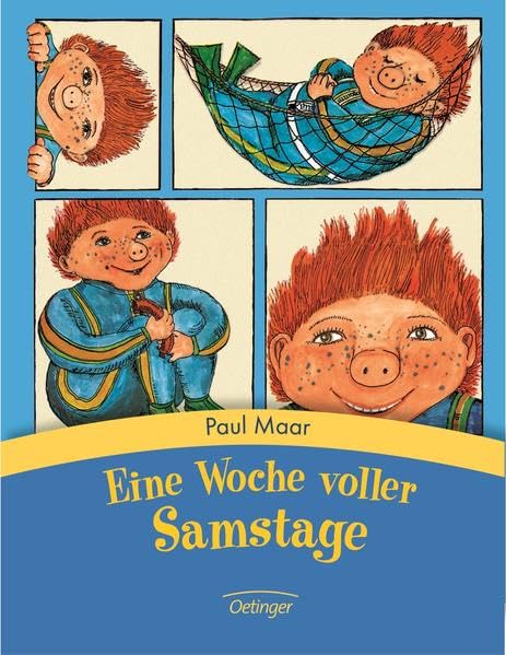 Das Sams 1. Eine Woche voller Samstage: Jubiläumsausgabe 60 Jahre Oetinger Contemporary literature
