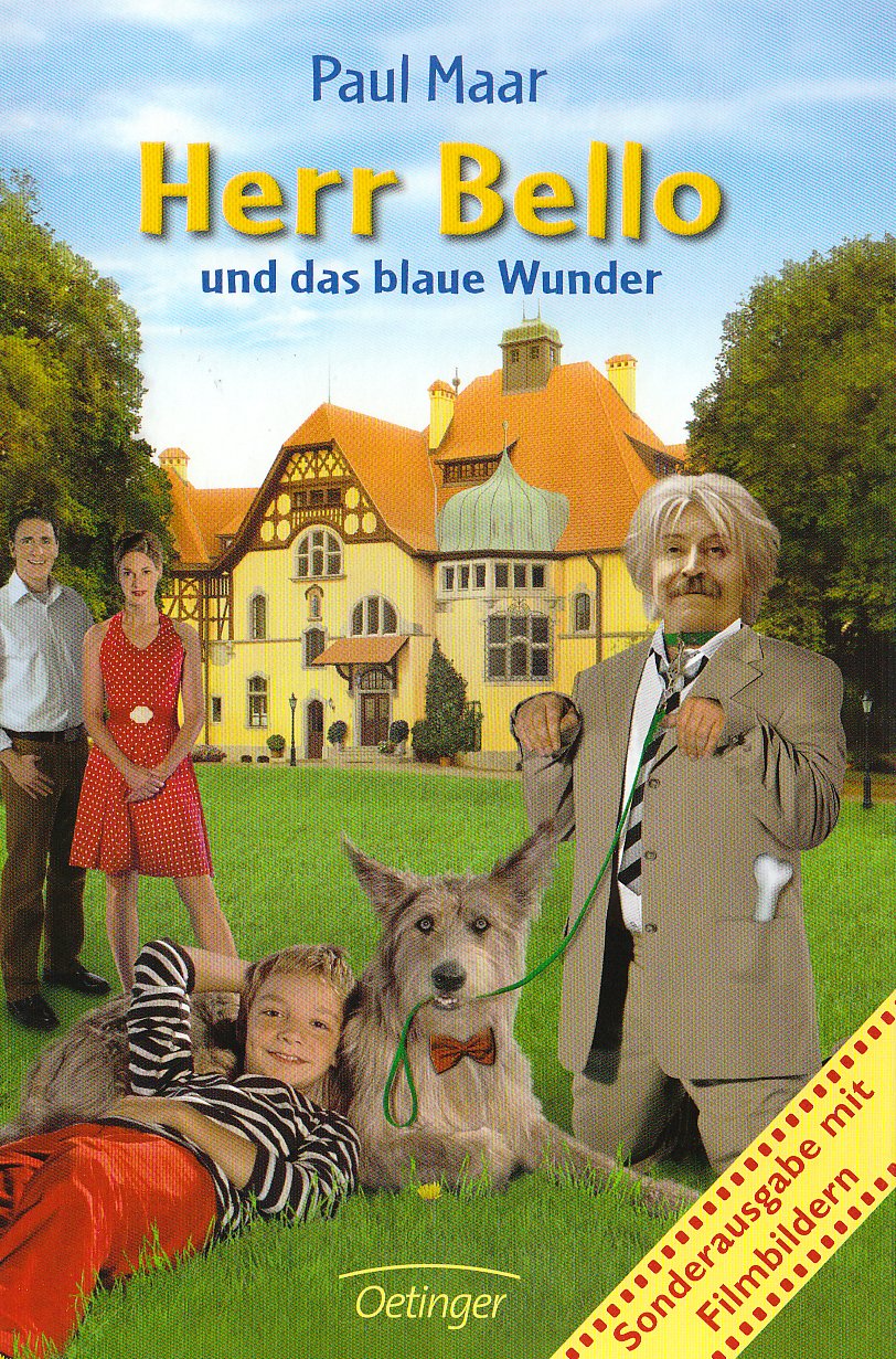 Herr Bello 1. Herr Bello und das blaue Wunder: Mit Filmbildern Novels & Short Stories