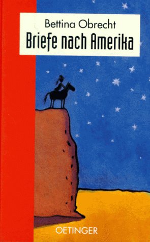 Briefe nach Amerika. ( Ab 12 J.) Essays & Short Stories