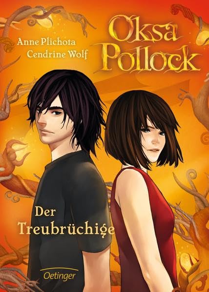 Oksa Pollock 3. Der Treubrüchige: Band 3 Fiction books for children