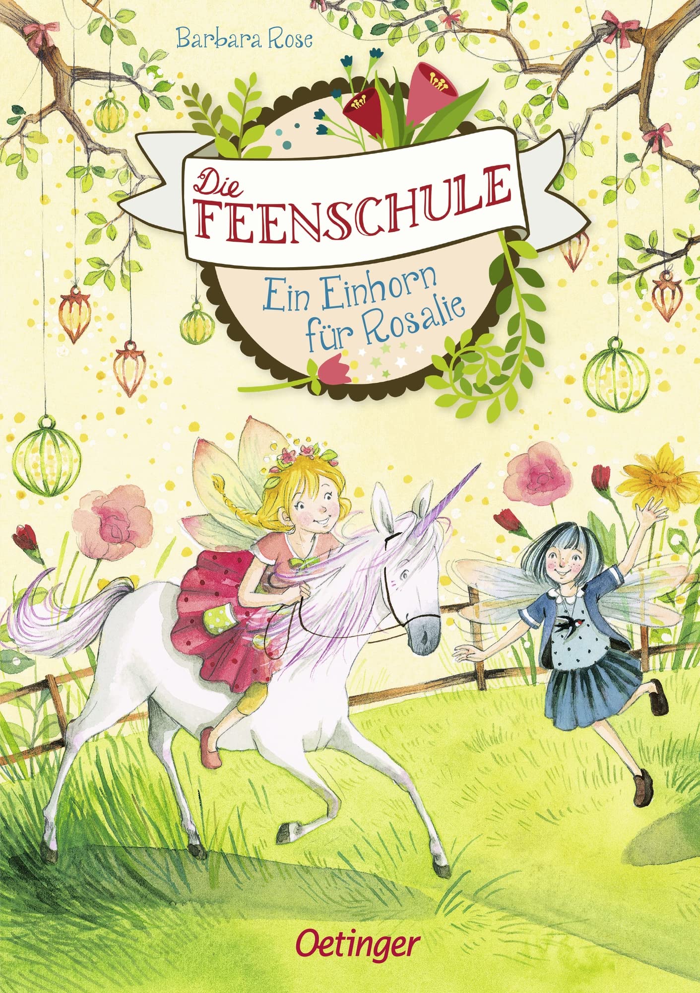 Die Feenschule 03. Ein Einhorn für Rosalie Non-fiction
