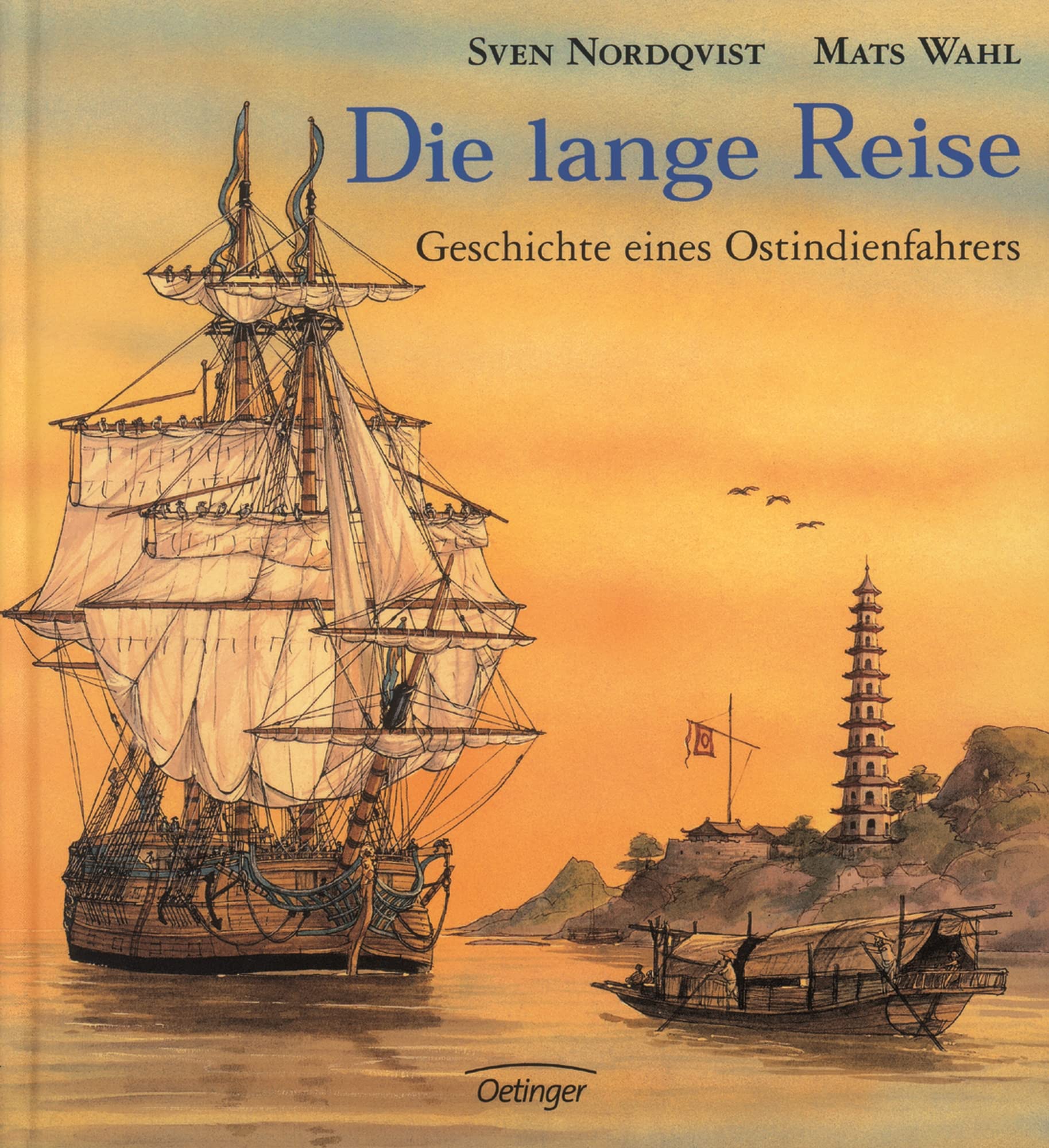 Die lange Reise: Geschichte eines Ostindienfahrers Politics & History