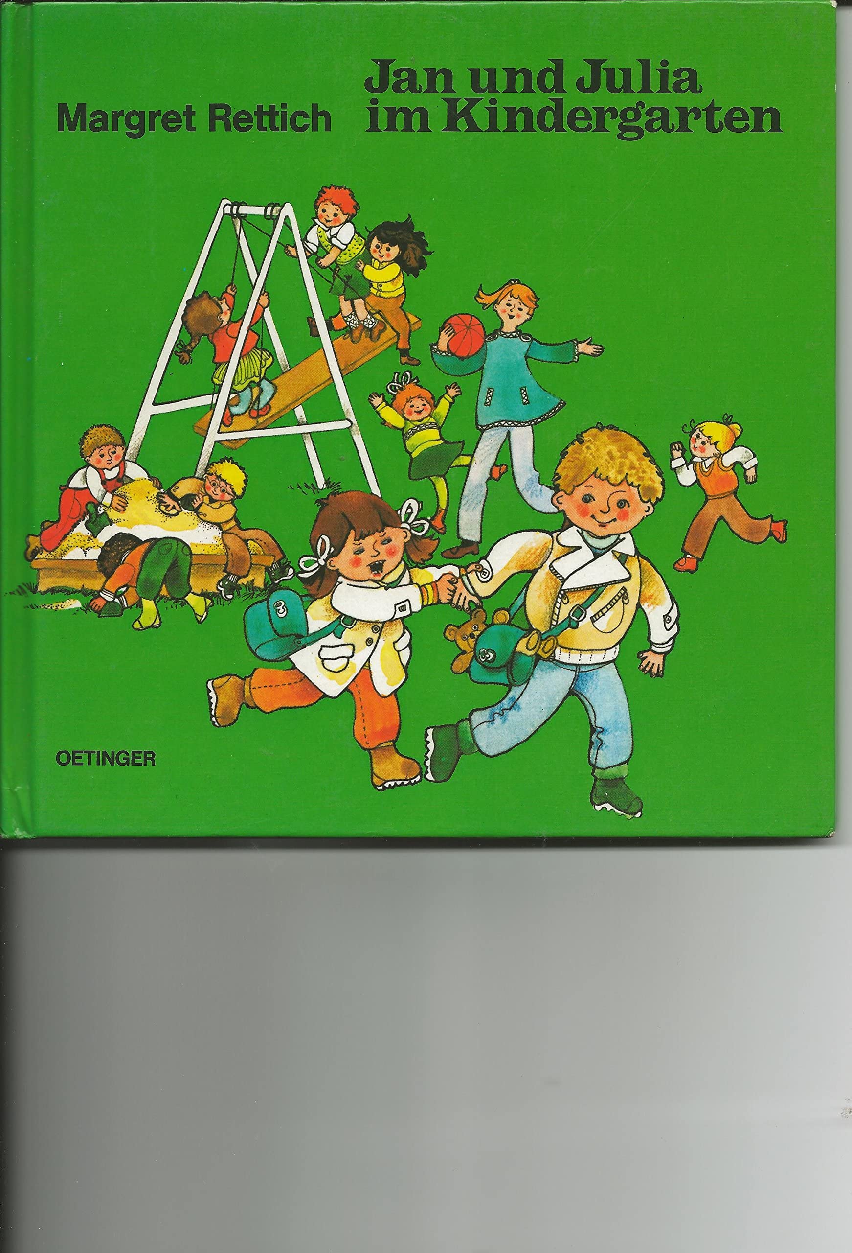 Jan und Julia im Kindergarten: Bilderbuch (Jan + Julia) Non-fiction