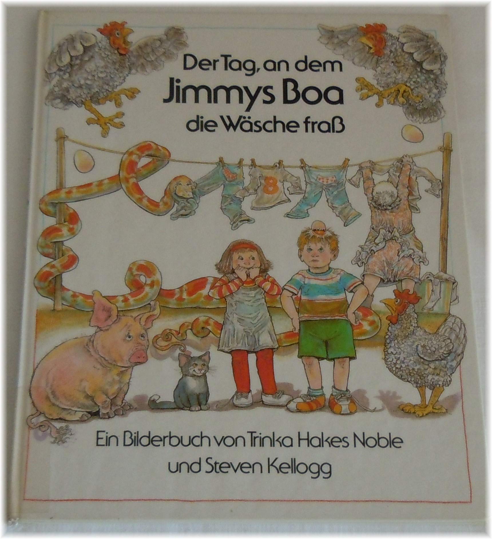 Der Tag, an dem Jimmys Boa die Wäsche frass Books