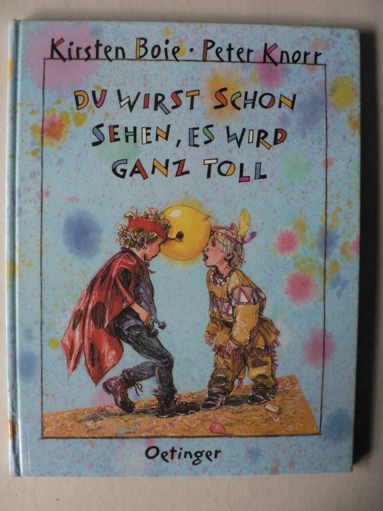 Du wirst schon sehen, es wird ganz toll Children's books