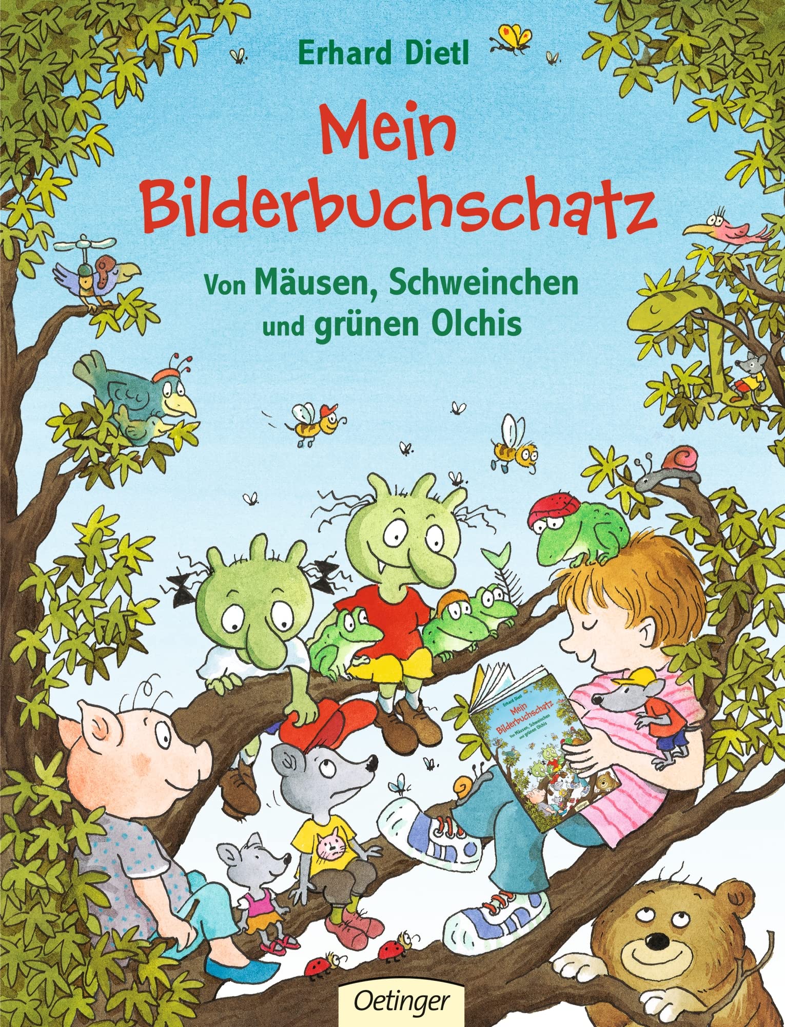 Mein Bilderbuchschatz. Von Mäusen, Schweinchen und grünen Olchis. Novels & Short Stories