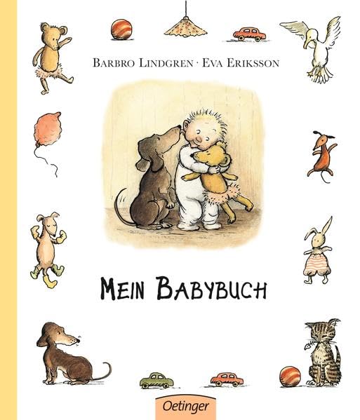 Mein Babybuch (Oetinger extra) Art & Literature