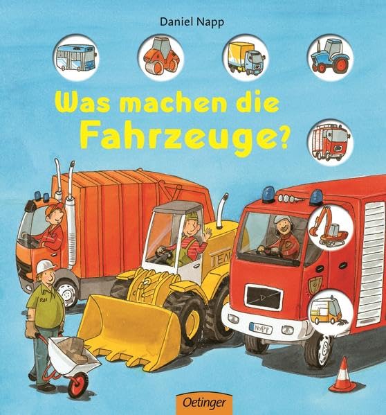 Was machen die Fahrzeuge? Children's books