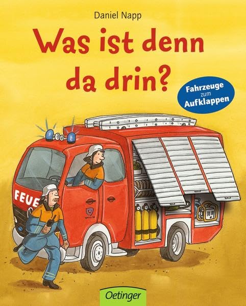 Was ist denn da drin?: Fahrzeuge zum Aufklappen Non-fiction
