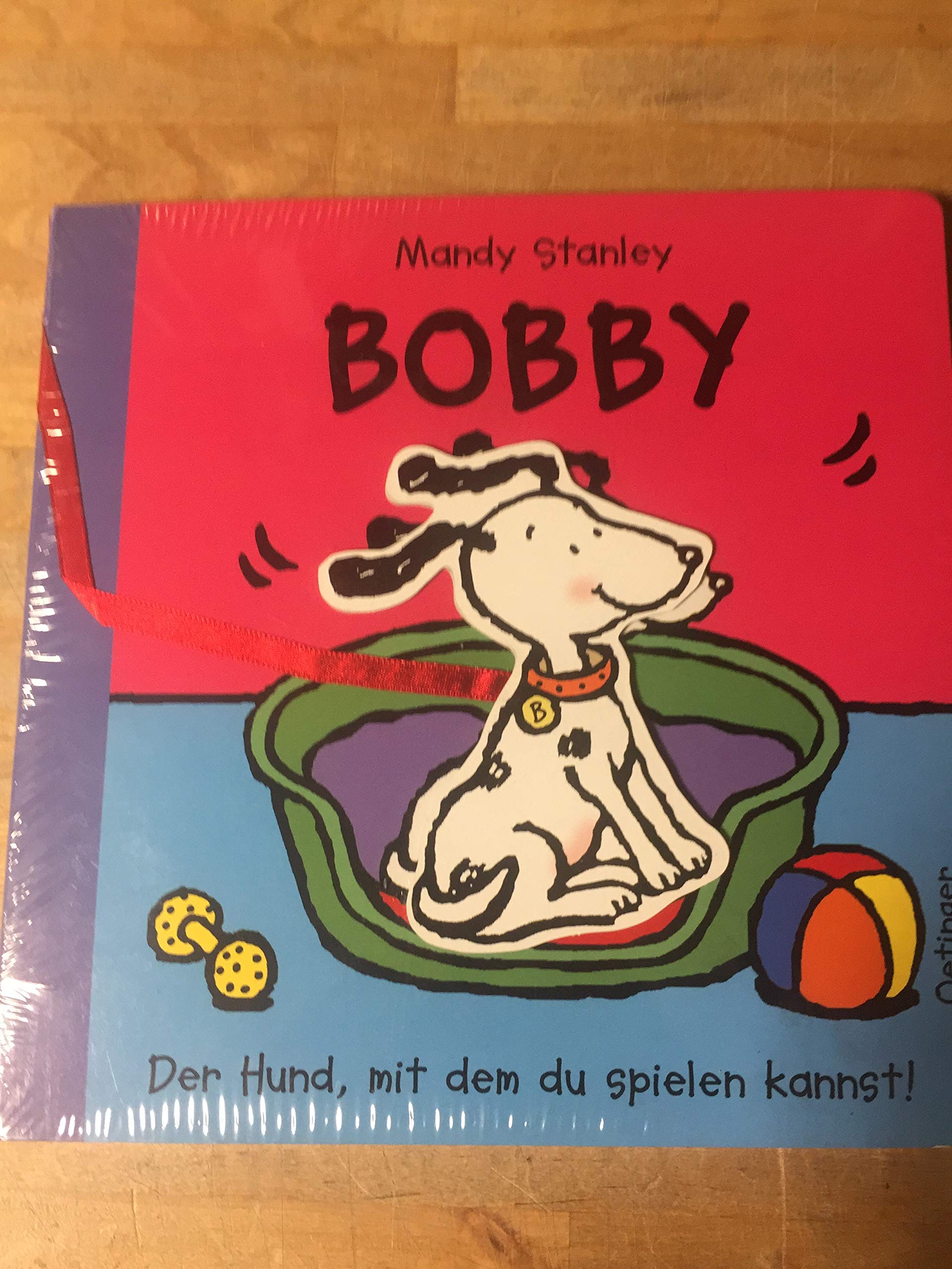 Bobby - Der Hund, mit dem du spielen kannst! - Stanley, Mandy book