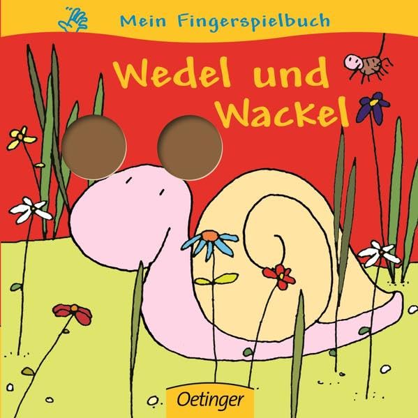 Mein Fingerspielbuch. Wedel und Wackel Children's books