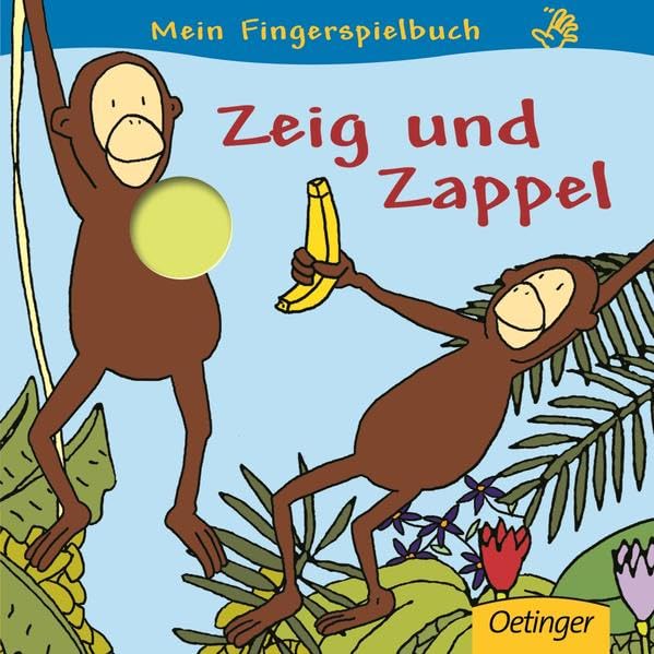 Mein Fingerspielbuch. Zeig und Zappel Children's books