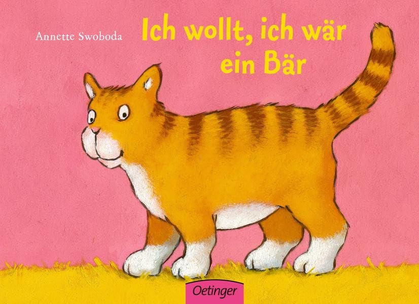 Ich wollt, ich wär ein Bär Children's books