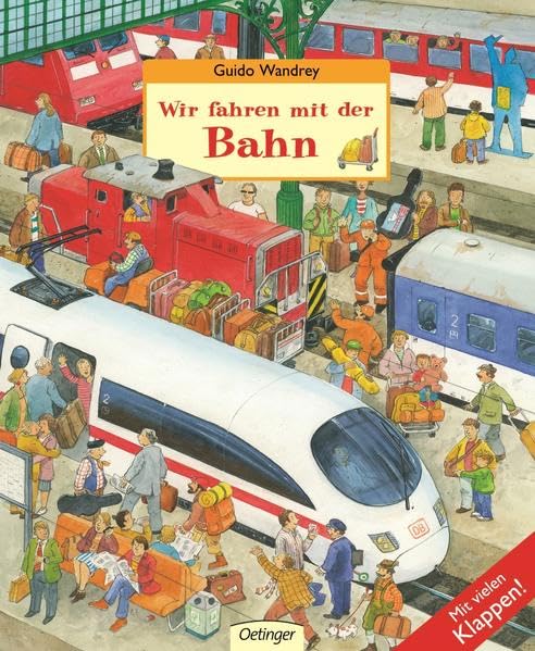 Wir fahren mit der Bahn Children's books