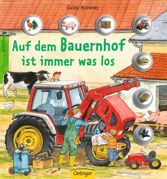 Auf dem Bauernhof ist immer was los Children's books