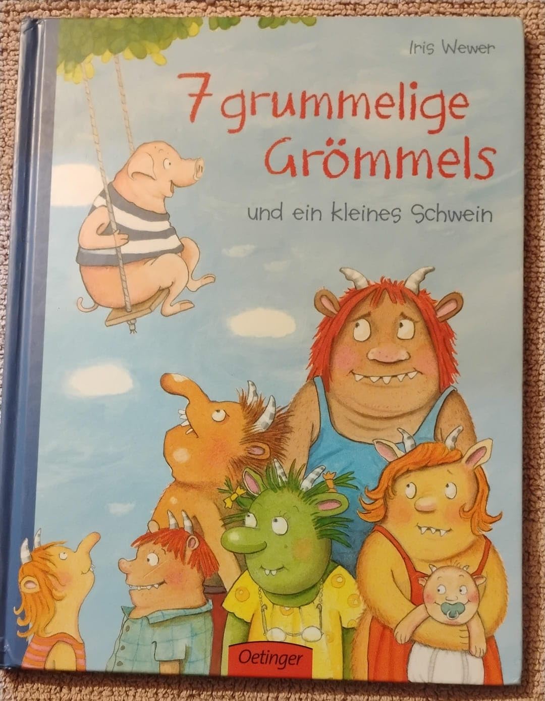 7 grummelige Grömmels und ein kleines Schwein Children's books