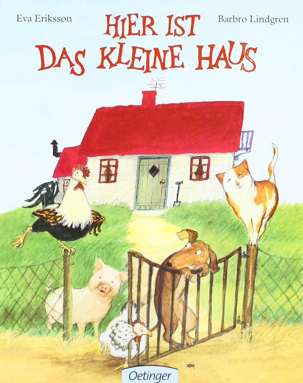 Hier ist das kleine Haus Children's books