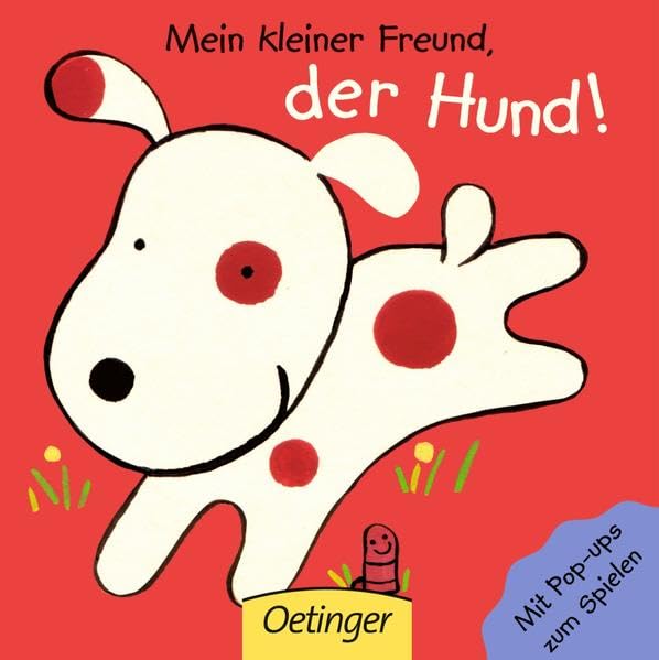 Mein kleiner Freund, der Hund: Mit Pop-ups zum Spielen Children's books