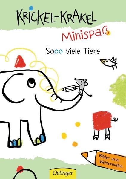 Krickel-Krakel-Minispaß: So viele Tiere! Bilder zum Weitermalen Non-fiction