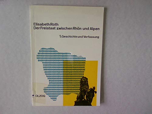 Der Freistaat zwischen Rhön und Alpen Books