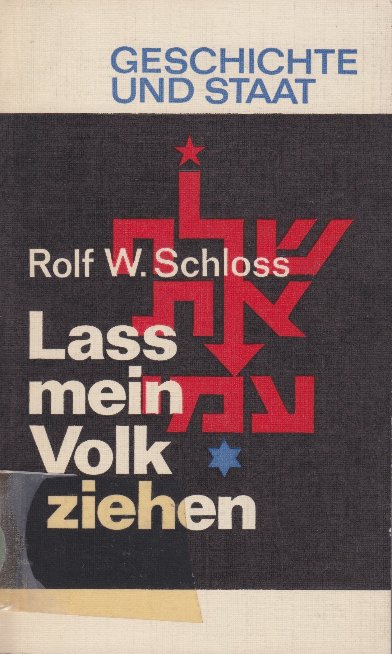 Lass mein Volk ziehen. Die russischen Juden zwischen Sowjetstern und Davidstern. Eine Dokumentation Law