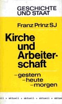 Kirche und Arbeiterschaft. Gestern, heute, morgen. Books